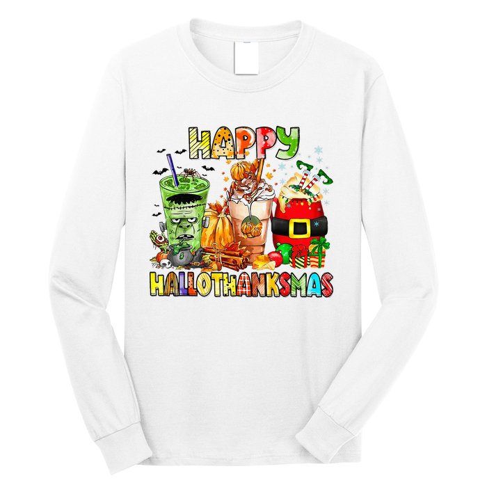 Happy Hallothanksmas Coffee Latte Halloween Thanksgiving Long Sleeve Shirt