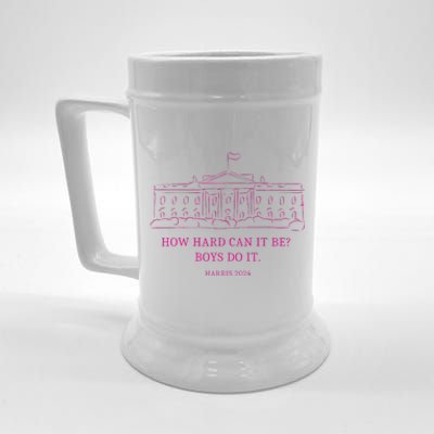 How Hard Can It Be Boy Do It Kamala 2024 Madam Presidential Beer Stein