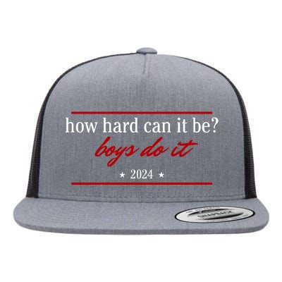 How Hard Can It Be Boy.S Do It 2024 Flat Bill Trucker Hat