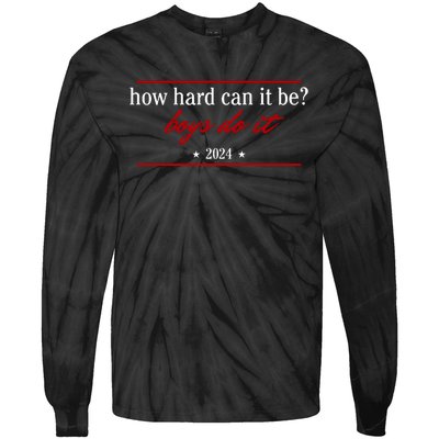 How Hard Can It Be Boy.S Do It 2024 Tie-Dye Long Sleeve Shirt