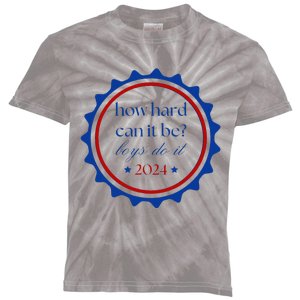 How Hard Can It Be Boy Do It 2024 Gift Kids Tie-Dye T-Shirt