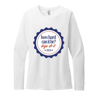 How Hard Can It Be Boy.S Do It 2024 Womens CVC Long Sleeve Shirt