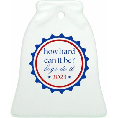 How Hard Can It Be Do It 2024 Ceramic Bell Ornament