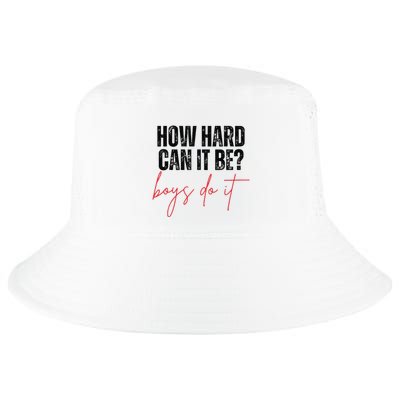 How Hard Can It Be Do It Funny Cool Comfort Performance Bucket Hat
