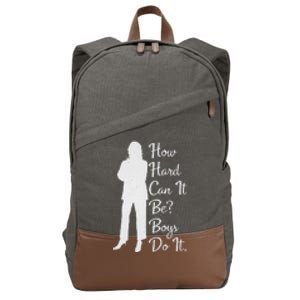 How Hard Can It Be Boy Do It. Kamala Harris 2024 Cotton Canvas Backpack