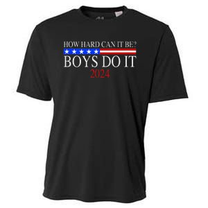 How Hard Can It Be Boy Do It. Kamala Harris 2024 Cooling Performance Crew T-Shirt