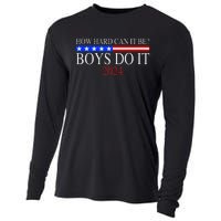 How Hard Can It Be Boy Do It. Kamala Harris 2024 Cooling Performance Long Sleeve Crew