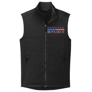 How Hard Can It Be Boy Do It. Kamala Harris 2024 Collective Smooth Fleece Vest