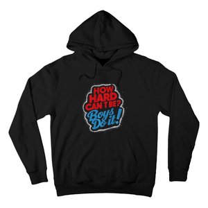 How Hard Can It Be Boy Do It. Kamala Harris 2024 Hoodie