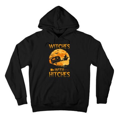 Hilarious Halloween Camping Trailer with Witches and Hitches Tall Hoodie