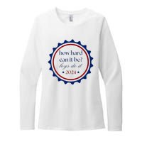 How Hard Can It Be Boy Do It Womens CVC Long Sleeve Shirt