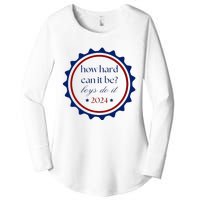 How Hard Can It Be Boy Do It Women's Perfect Tri Tunic Long Sleeve Shirt