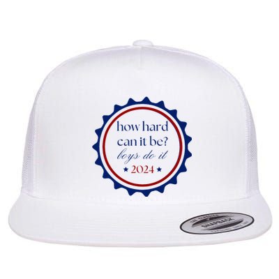 How Hard Can It Be Boy Do It Flat Bill Trucker Hat