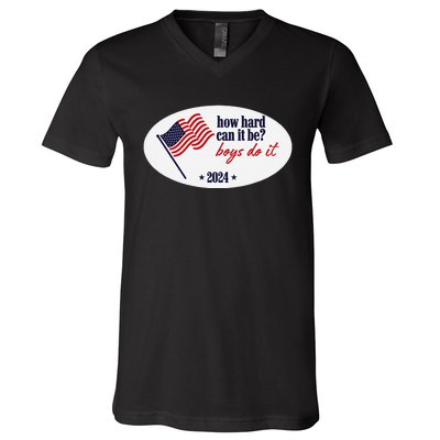 How Hard Can It Be Boy Do It V-Neck T-Shirt