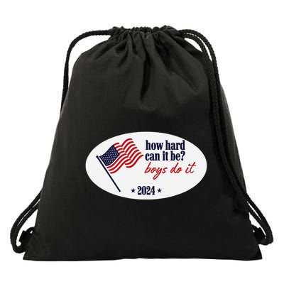How Hard Can It Be Boy Do It Drawstring Bag