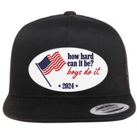 How Hard Can It Be Boy Do It Flat Bill Trucker Hat