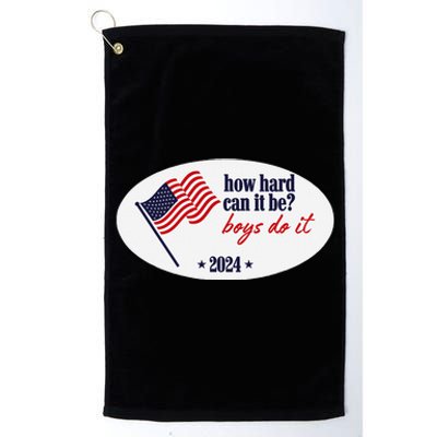 How Hard Can It Be Boy Do It Platinum Collection Golf Towel