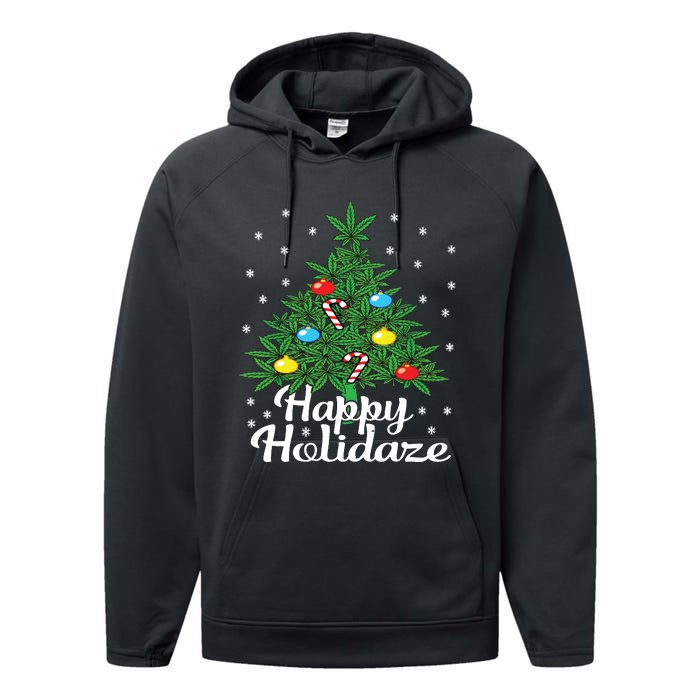 Happy Holidaze Cannabis Weed Leaf Christmas Tree Marijuana Performance Fleece Hoodie