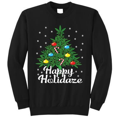 Happy Holidaze Cannabis Weed Leaf Christmas Tree Marijuana Sweatshirt