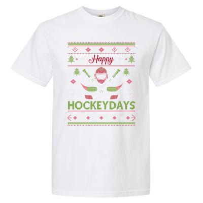 Happy Hockeydays Cool Hockey Christmas Wearing Outfit Xmas Great Gift Garment-Dyed Heavyweight T-Shirt