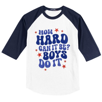 How Hard Can It Be Do It  Madam President 2024 Baseball Sleeve Shirt