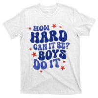 How Hard Can It Be Do It  Madam President 2024 T-Shirt