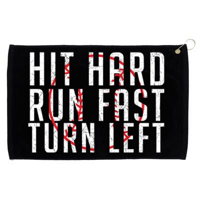 Hit Hard Cute Gift Run Fast Cute Gift Turn Left Cute Gift Funny Baseball Funny G Grommeted Golf Towel