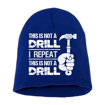 Handy Hammer Craft Tools Mechanic This Is Not A Drill Funny Gift Short Acrylic Beanie