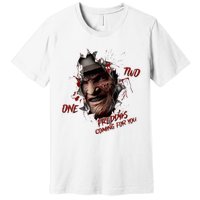 Halloween Horror Character Friends Coming For You Freddy Premium T-Shirt