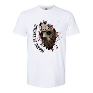 Halloween Horror Character Bitches Be Trippin Jason Softstyle CVC T-Shirt