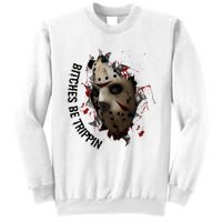 Halloween Horror Character Bitches Be Trippin Jason Sweatshirt