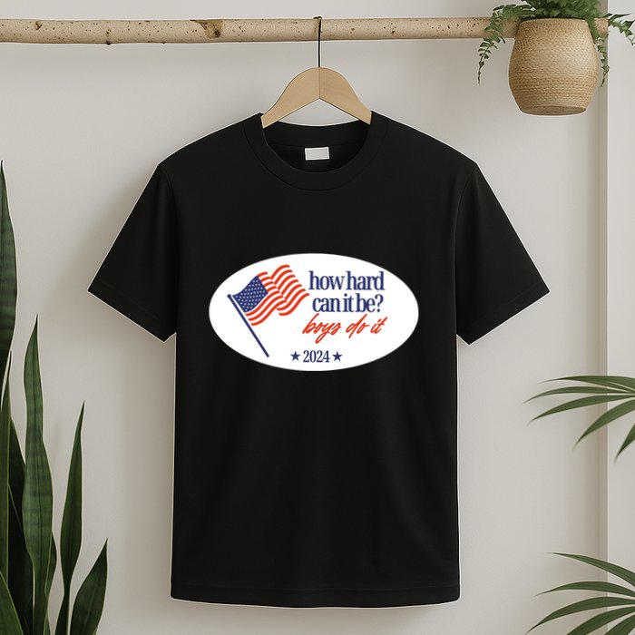 How Hard Can It Be Do It Sticker T-Shirt