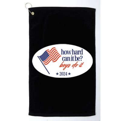 How Hard Can It Be Do It Sticker Platinum Collection Golf Towel