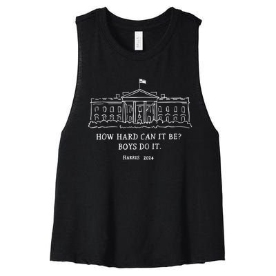 How Hard Can It Be Do It Kamala Harris 2024 Women's Racerback Cropped Tank