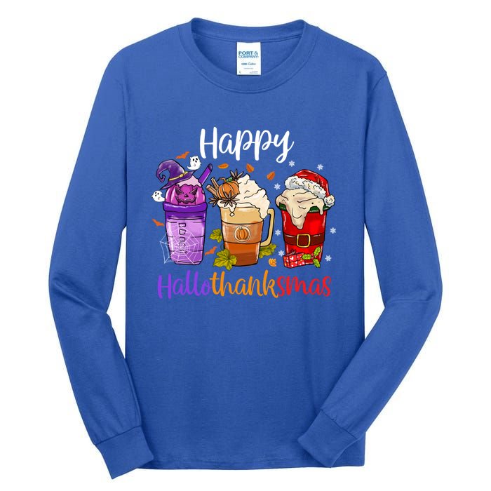 Happy Hallothanksmas Coffee Latte Halloween Thanksgiving Great Gift Tall Long Sleeve T-Shirt