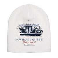 How Hard Can It Be Boy Do It 2024 Short Acrylic Beanie