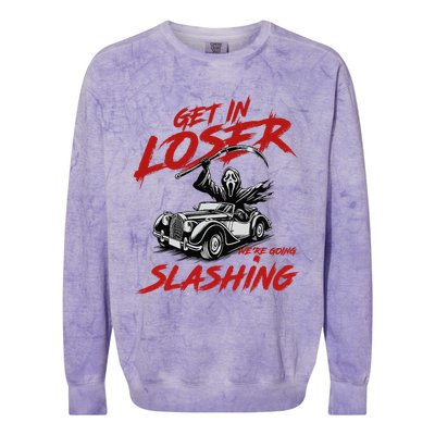 Horror Halloween Character Get In Loser WeRe Going Slashing Colorblast Crewneck Sweatshirt