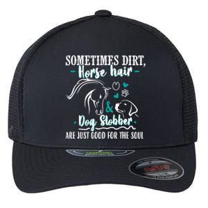 Horse Hair Dog Slobber Gift Riding Horse Cool Gift Flexfit Unipanel Trucker Cap