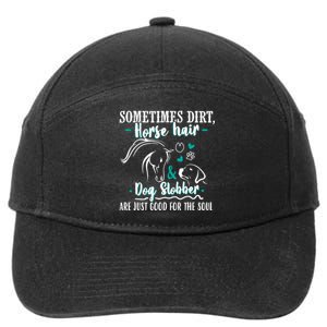 Horse Hair Dog Slobber Gift Riding Horse Cool Gift 7-Panel Snapback Hat