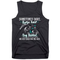 Horse Hair Dog Slobber Gift Riding Horse Cool Gift Tank Top