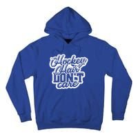 Hockey Hair Dont Care And Long Natural Hair Funny Gift Tall Hoodie