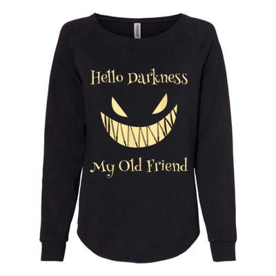 Halloween Hello Darkness My Old Friend Womens California Wash Sweatshirt