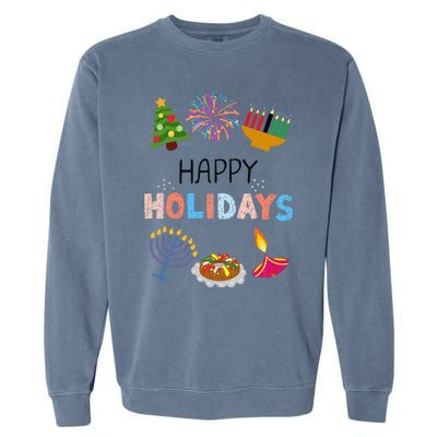 Happy Holidays Diwali Kwanzaa Hanukkah Christmas Garment-Dyed Sweatshirt