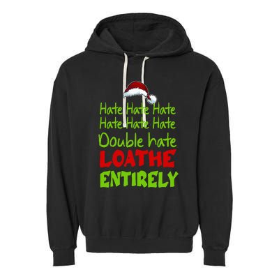 Hate Hate Double Hate Loathe Entirely Funny Christmas Santa Garment-Dyed Fleece Hoodie