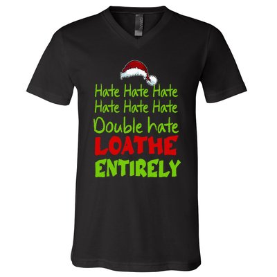 Hate Hate Double Hate Loathe Entirely Funny Christmas Santa V-Neck T-Shirt