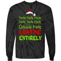 Hate Hate Double Hate Loathe Entirely Funny Christmas Santa Tie-Dye Long Sleeve Shirt