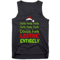 Hate Hate Double Hate Loathe Entirely Funny Christmas Santa Tank Top