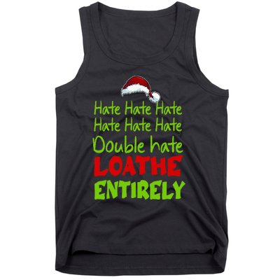 Hate Hate Double Hate Loathe Entirely Funny Christmas Santa Tank Top