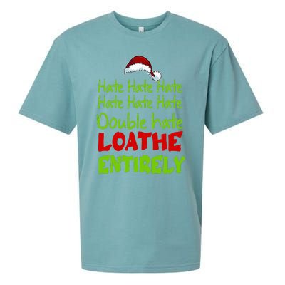 Hate Hate Double Hate Loathe Entirely Funny Christmas Santa Sueded Cloud Jersey T-Shirt