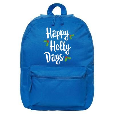 Happy Holly Days Festive Xmas Christmas Matching Family Gift 16 in Basic Backpack